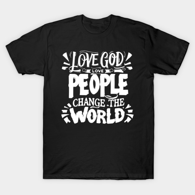 Two Greatest Commandments Bible Verse T-Shirt by BubbleMench